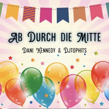 Ab durch die Mitte 8 | Boomplay Music