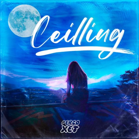 Ceilling | Boomplay Music