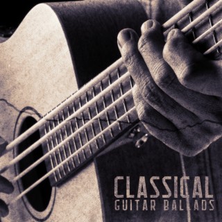 Classical Guitar Ballads: Mood Jazz for Evening Relaxation, Background Music & Chill Music for Relaxation