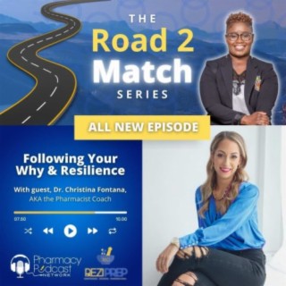 Following Your Why & Resilience | Road to Match Day Series