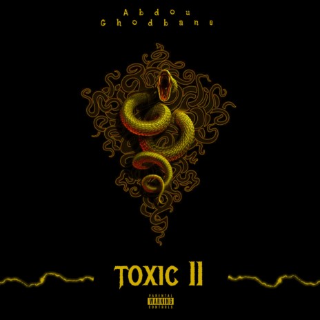 Toxic, Pt. II | Boomplay Music
