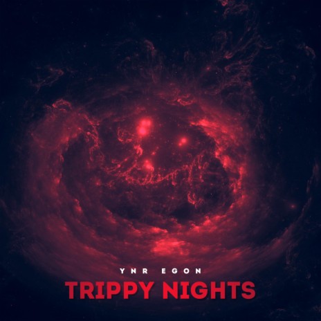 Trippy Nights | Boomplay Music