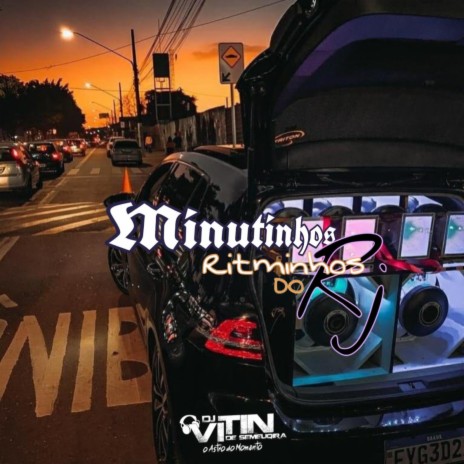 MINUTINHOS RITMINHOS DO RJ | Boomplay Music