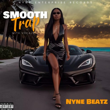 Smooth Trap (Instrumental) | Boomplay Music