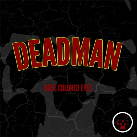 Deadman | Boomplay Music