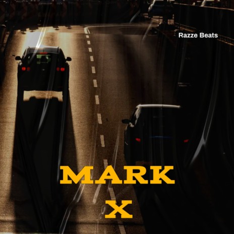 Mark X (Instrumental) | Boomplay Music