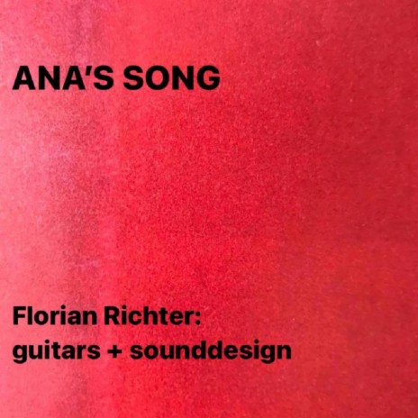 Ana's Song | Boomplay Music