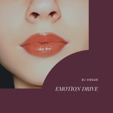 Emotion Drive | Boomplay Music