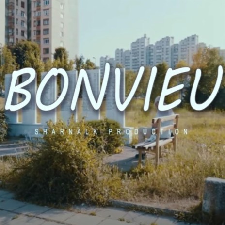 BONVIEU (Freestyle type beat) | Boomplay Music