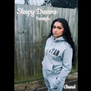 Sleepy Dreams Freestyle