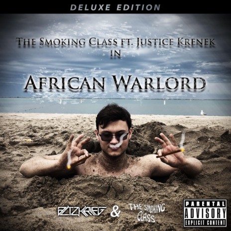 The African Warlord (Live Demo) ft. The Smoking Class | Boomplay Music