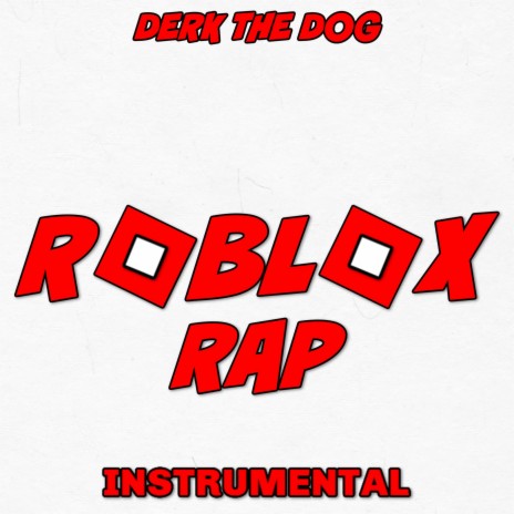 Roblox Rap (Instrumental)
