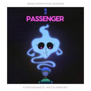 Passenger (Original Motion Picture Soundtrack)