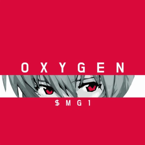 O X Y G E N | Boomplay Music