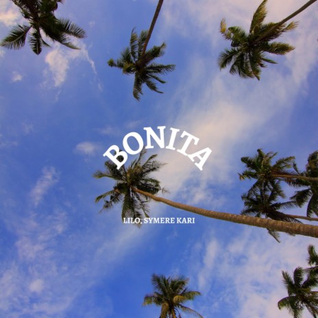 Bonita ft. Symere Kari | Boomplay Music