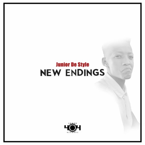 New Endings (Radio Edit) ft. Junior De Styles | Boomplay Music
