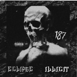 187 (LoneWulf187 Remix)