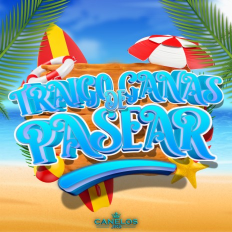 Traigo Ganas De Pasear | Boomplay Music