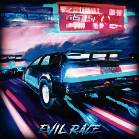 EVIL RACE | Boomplay Music