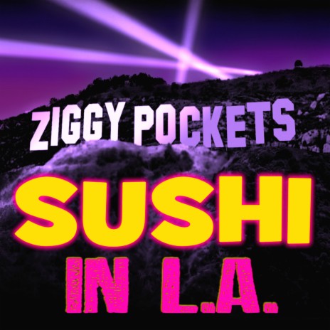 Sushi in La | Boomplay Music