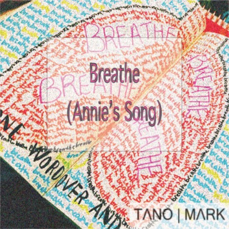 Breathe (Annie's Song) | Boomplay Music