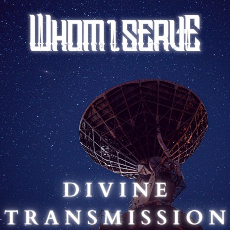 Divine Transmission | Boomplay Music
