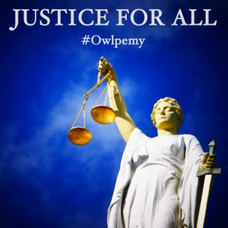 Justice For All