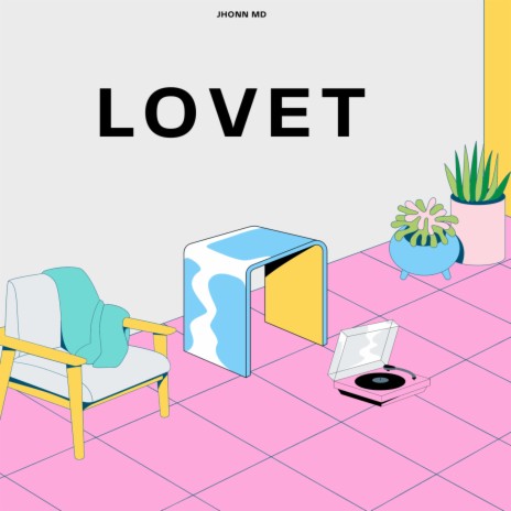 LOVET | Boomplay Music