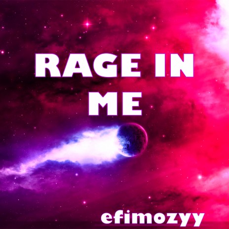 Rage in Me | Boomplay Music
