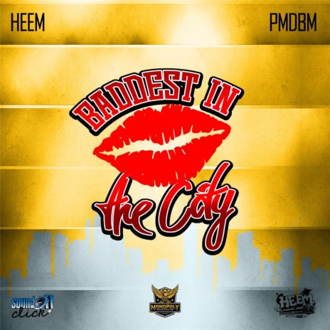 Baddest in the City (feat. Pmdbm) | Boomplay Music