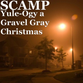 Yule-Ogy a Gravel Gray Christmas