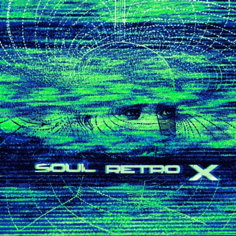 Soul Retro X | Boomplay Music