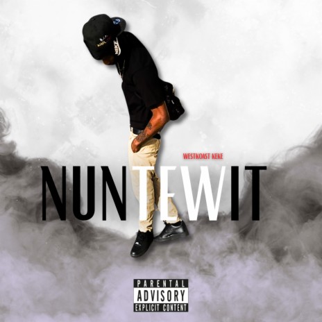 NunTewIt | Boomplay Music