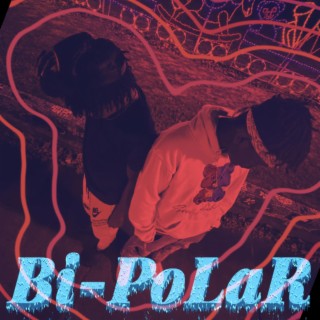 Bi-Polar