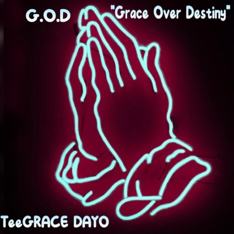G.O.D_Grace Over Destiny | Boomplay Music
