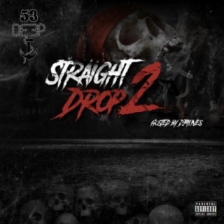 Straight Drop 2