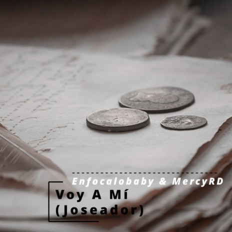 Voy A Mí (Joseador) ft. MercyRD | Boomplay Music