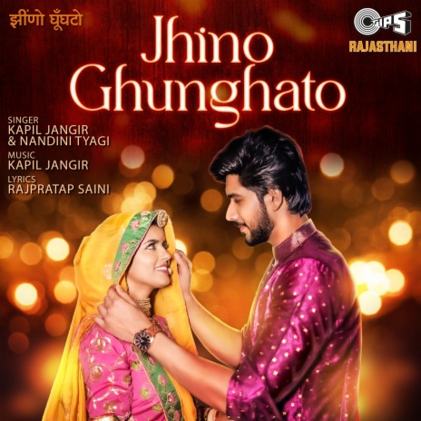 Jhino Ghunghato ft. Nandini Tyagi | Boomplay Music