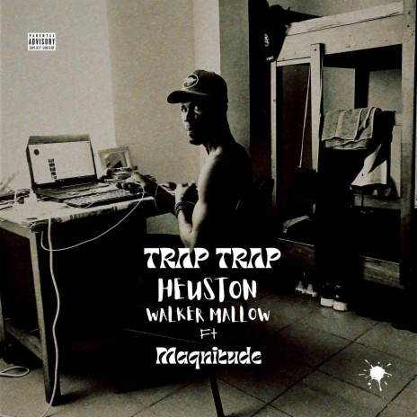 Trap Trap ft. Walker Mallow & Maqnitude | Boomplay Music