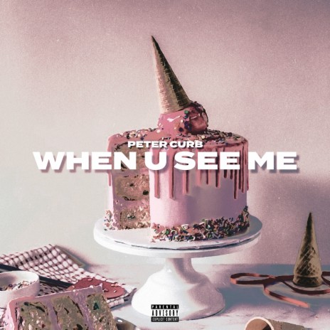 When U See Me | Boomplay Music