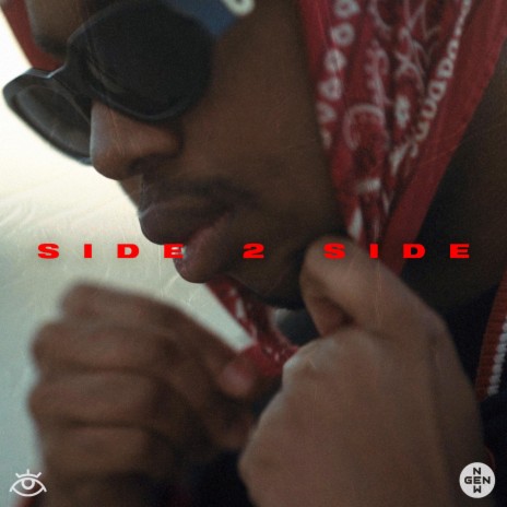 Side 2 Side ft. Alex Eye & Jason O'Neill | Boomplay Music