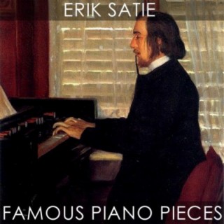 Erik Satie (Famous Piano Pieces)