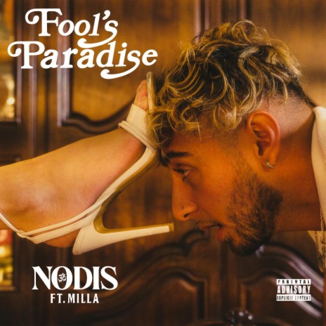 Fool's Paradise ft. Milla | Boomplay Music