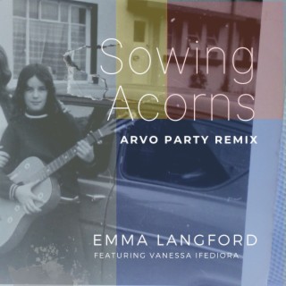 Sowing Acorns (Arvo Party Remix)