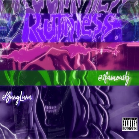 RUTHLESS ft. YungLuna | Boomplay Music