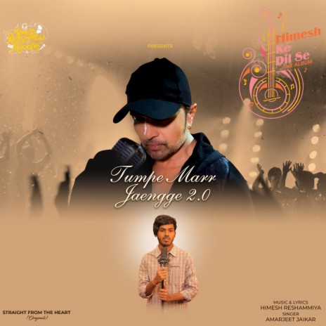 Tumpe Marr Jaengge 2.0 ft. Himesh Reshammiya | Boomplay Music