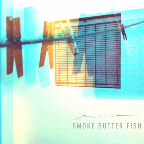 Smoked Butter Fish | Boomplay Music