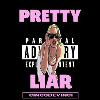 Pretty Liar lyrics | Boomplay Music