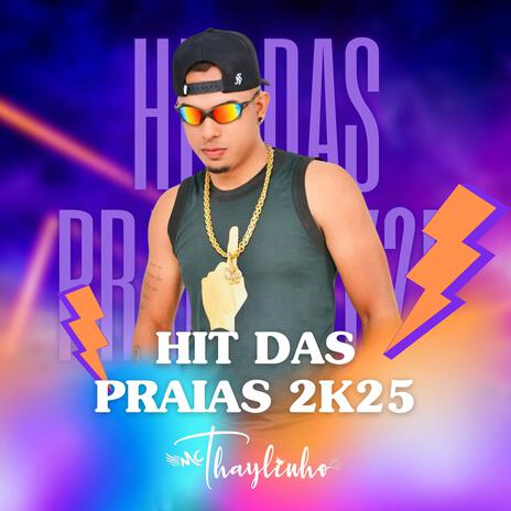 Hit das Praias 2k25 | Boomplay Music