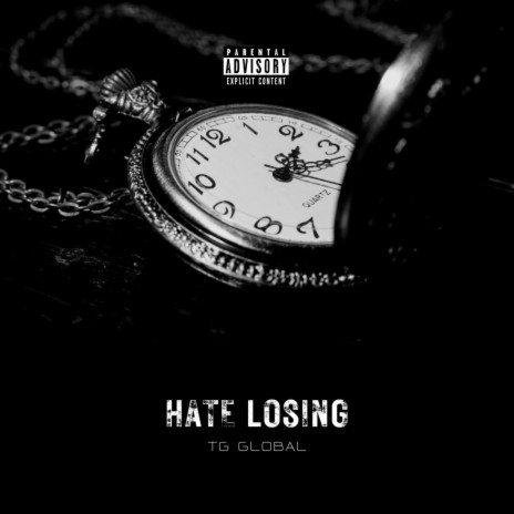 Hate Losing | Boomplay Music